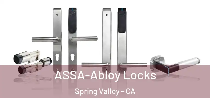 ASSA-Abloy Locks Spring Valley - CA